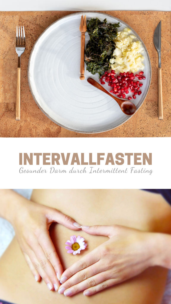 Intervallfasten | Gesunder Darm durch Intermittent Fasting